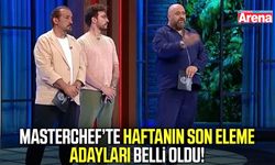 MasterChef'te haftanın son eleme adayları belli oldu!