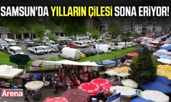 Samsun Modern Pazar'da detaylar belli oldu