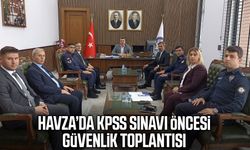 Havza’da KPSS sınavı öncesi güvenlik toplantısı