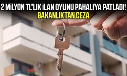 Ticaret Bakanlığı affetmedi! Yanıltıcı emlak ilanına ceza
