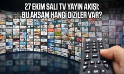 27 Ekim Salı TV yayın akışı: Bu akşam hangi diziler var?