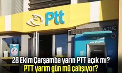 28 Ekim’de PTT açık mı? Yarın PTT saat kaçta kapanacak?