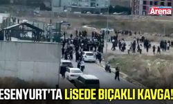Esenyurt'ta lisede bıçaklı kavga!