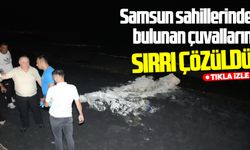 Samsun sahillerinde bulunan çuvalların sırrı çözüldü