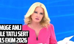 Müge Anlı canlı izle 15 Ekim 2026