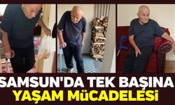 Samsun'da tek başına yaşam mücadelesi