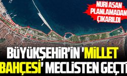 Samsun'da Millet Bahçesi planına meclisten onay çıktı