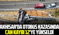 Akhisar'da otobüs kazasında can kaybı 12'ye yükseldi