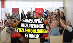 Samsun'da huzurevinde yüzleri güldüren etkinlik