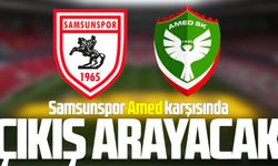 Samsunspor Amed karşısında çıkış arayacak