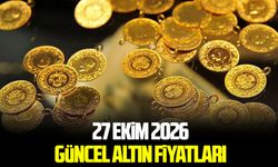 27 Ekim 2026 güncel altın fiyatları