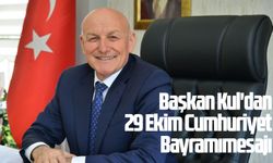 Başkan Kul'dan 29 Ekim mesajı