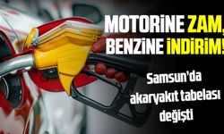 Samsun’da motorine zam, benzine indirim