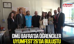 OMÜ Bafra’da öğrenciler UYUMFEST’26’da buluştu