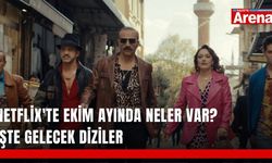 Netflix'te ekim ayında neler var? İşte gelecek diziler