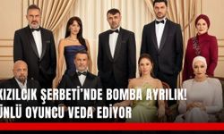 Kızılcık Şerbeti’nde beklenmedik ayrılık! Ünlü oyuncu veda ediyor