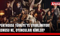 Penthouse Türkiye’ye uyarlanıyor! Konusu ne, oyuncuları kimler?