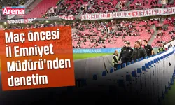 Samsunspor–Fenerbahçe maçı öncesi İl Emniyet Müdürü'nden denetim