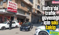 Bafra’da trafik güvenliği için sıkı takip