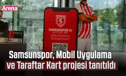 Samsunspor, Mobil Uygulama ve Taraftar Kart projesi tanıtıldı