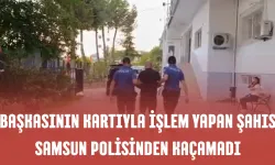 Başkasının kartıyla işlem yapan şahıs Samsun polisinden kaçamadı