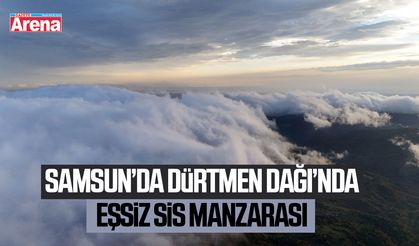 Samsun’da Dürtmen Dağı’nda eşsiz sis manzarası