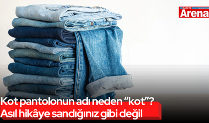 Kot pantolonun adı neden “kot”? Asıl hikâye sandığınız gibi değil