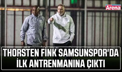 Thorsten Fink Samsunspor'da ilk antrenmanına çıktı