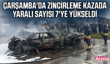 Çarşamba'da zincirleme kazada yaralı sayısı 7'ye yükseldi