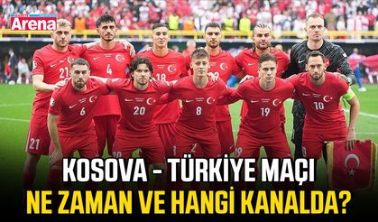 Kosova - Türkiye maçı ne zaman ve hangi kanalda?