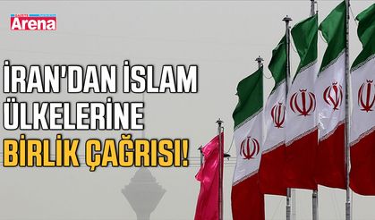 İran'dan İslam ülkelerine birlik çağrısı!