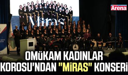 OMÜKAM Kadınlar Korosu'ndan "Miras" konseri