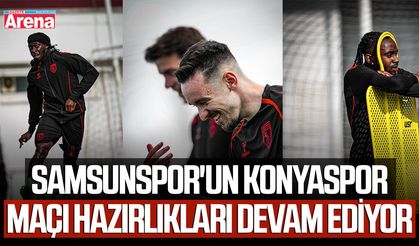 Samsunspor'un Konyaspor maçı hazırlıkları devam ediyor