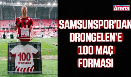 Samsunspor'dan Drongelen’e 100 maç forması