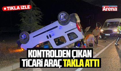 Samsun’da kontrolden çıkan ticari araç takla attı