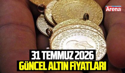 31 Temmuz 2026 güncel altın fiyatları