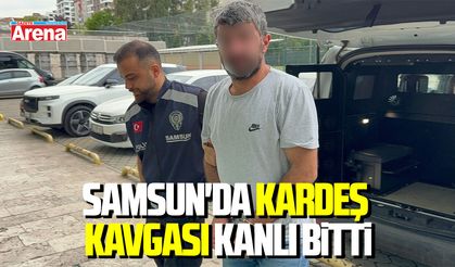 Samsun'da kardeş kavgası kanlı bitti