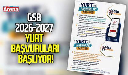 GSB 2026-2027 yurt başvuruları başlıyor
