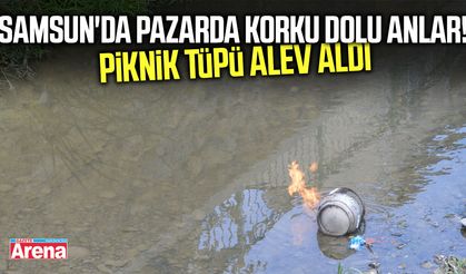 Samsun'da çay yapmak isterken tüp alev aldı!