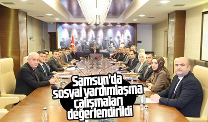 Samsun'da sosyal yardımlaşma çalışmaları değerlendirildi