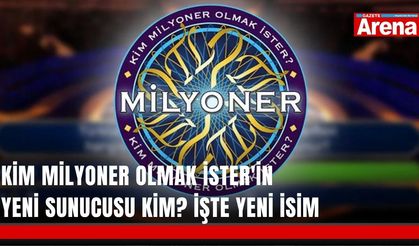 Kim Milyoner Olmak İster'in yeni sunucusu kim? İşte yeni isim