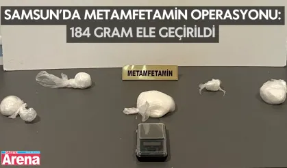 Samsun’da Metamfetamin operasyonu: 184 gram ele geçirildi