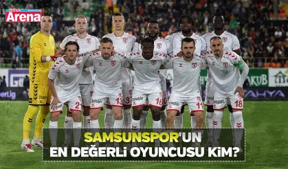 Transfermarkt güncelledi: Samsunspor'un en değerli oyuncusu kim?