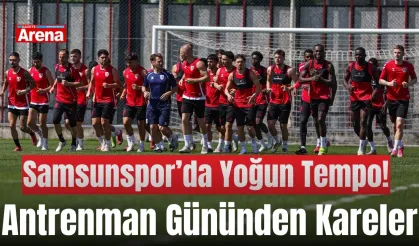 Samsunspor’da yoğun tempo! Antrenman gününden kareler