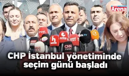 CHP İstanbul yönetiminde seçim günü başladı