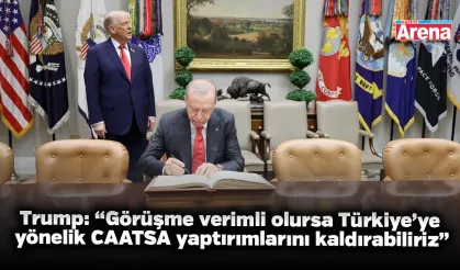 Trump: “Görüşme verimli olursa Türkiye’ye yönelik CAATSA yaptırımlarını kaldırabiliriz”