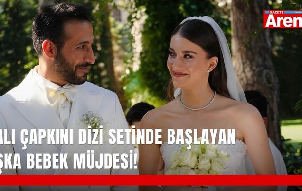 Yalı Çapkını dizi setinde başlayan aşka bebek müjdesi!