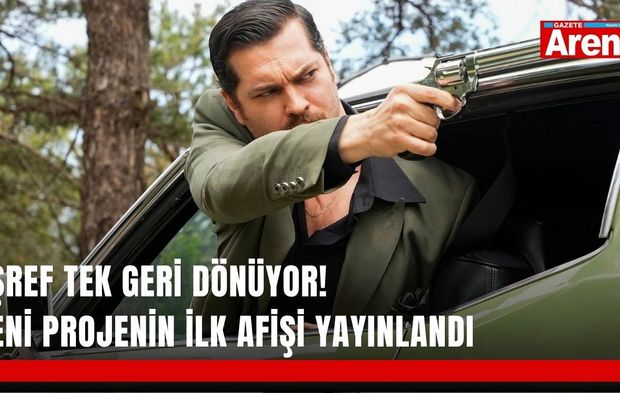 Eşref Tek geri dönüyor! Yeni projenin ilk afişi yayınlandı