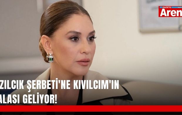 Kızılcık Şerbeti'ne Kıvılcım'ın halası geliyor!