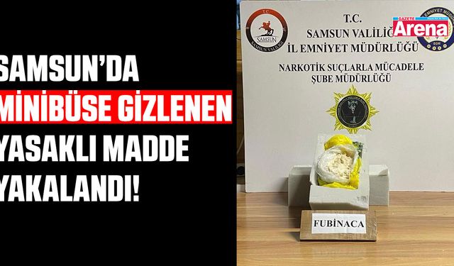 Havza’da minibüste gizlenen  uyuşturucu yakalandı!